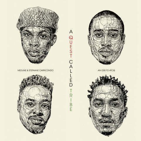Medline & Stephane Carricondo - A Quest Called Tribe - A Quest Called Tribe begins with a series of portraits drawn by Stéphane Carricondo in 2017 dedicated to Hip-Hop legends. As close partner in art Medline proposed to create a soundtrack for them... - - Vinyl Record