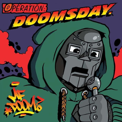 MF Doom - Operation: Doomsday (OG Cover) - Artists MF Doom Genre Hip-Hop, Reissue Release Date 31 Mar 2023 Cat No. MF93LP Format 2 x 12" Vinyl - Rhymesayers - Rhymesayers - Rhymesayers - Rhymesayers - Vinyl Record