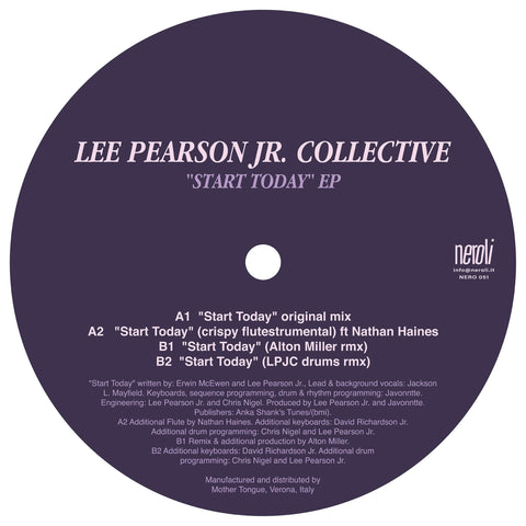 Lee Pearson Jr. Collective - Start Today EP (Vinyl) - Chicago’s own Lee Pearson Jr is back once again on Neroli with another beautiful composition entitled ‘Start Today’. Lee has partecipated in musical offerings for many years as Lyricist, Vocalist, Prod - Vinyl Record