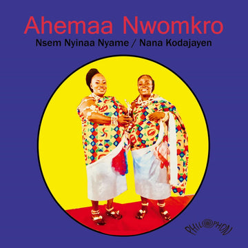 Ahemaa Nwomkro - Nsem Nyinaa Nyame - Artists Ahemaa Nwomkro Genre Afrobeat, Highlife Release Date 1 Jan 2021 Cat No. PH45026 Format 7