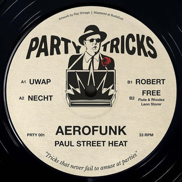 Aerofunk - 'Paul Street Heat' Vinyl - Artists Aerofunk Genre Tech House Release Date 10 June 2022 Cat No. PRTY001 Format 12