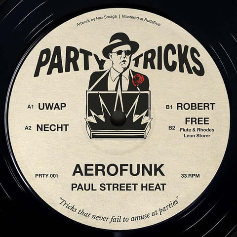 Aerofunk - 'Paul Street Heat' Vinyl - Artists Aerofunk Genre Tech House Release Date 10 June 2022 Cat No. PRTY001 Format 12" Vinyl - Party Tricks - Party Tricks - Party Tricks - Party Tricks - Vinyl Record