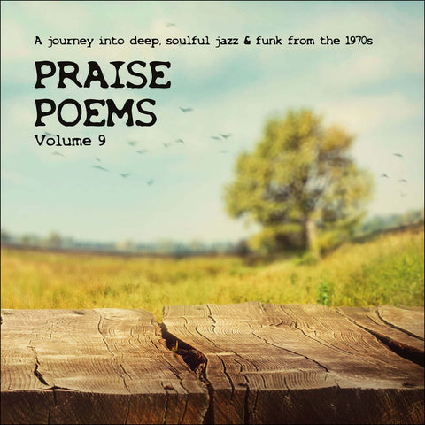 Various - Praise Poems Vol 9 - Artists Various Genre AOR, Soul, Folk Release Date 10 Mar 2023 Cat No. TRLP9109 Format 12" Vinyl - Tramp Records - Tramp Records - Tramp Records - Tramp Records - Vinyl Record