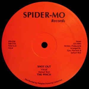 The Pinch ‎- Shot Out - The Pinch ‎– Shot Out (Vinyl, Reissue) at ColdCutsHotWax Label: Peoples Potential Unlimited ‎– PPU-016, Spider-Mo Records ‎– PPU-016 Format: Vinyl, 12