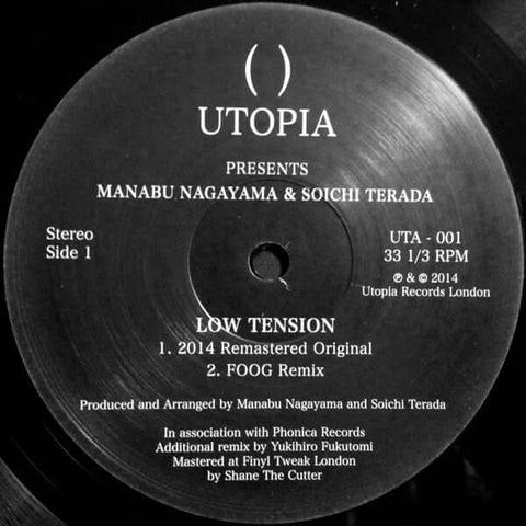 Manabu Nagayama & Soichi Terada ‎– Low Tension - Label: Utopia Records ‎– UTA - 001 Format: Vinyl, 12", 33 ⅓ RPM, 45 RPM Country: UK Released: Feb 2015 Genre: Electronic Style: House, Deep House - Utopia Records - Utopia Records - Utopia Records - Utopia - Vinyl Record