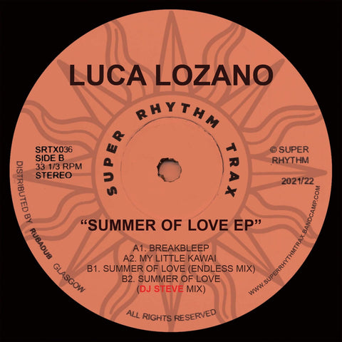 Luca Lozano - Summer of Love - Artists Luca Lozano Genre Breakbeat, Deep House Release Date 18 March 2022 Cat No. SRTX 036 Format 12" Vinyl - Super Rhythm Trax - Super Rhythm Trax - Super Rhythm Trax - Super Rhythm Trax - Vinyl Record