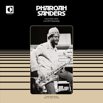 Pharoah Sanders - Live in Paris (1975) - Artists Pharoah Sanders Genre Jazz Release Date 14 Mar 2022 Cat No. TRS15 Format 12