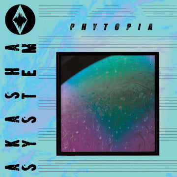 Akasha System - Phytopia - Artists Akasha System Genre Ambient, Electronic Release Date 5 May 2023 Cat No. SILK150 Format 12