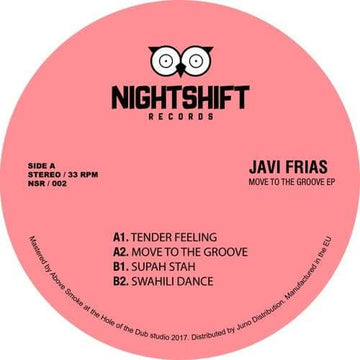 Javi Frias - Move To The Groove - Spanish funk, soul and disco champion Javi Frias returns with the second release on his Night Shift label, bringing more of that classically informed party-starting business for those who love their classic disco edits... Vinly Record