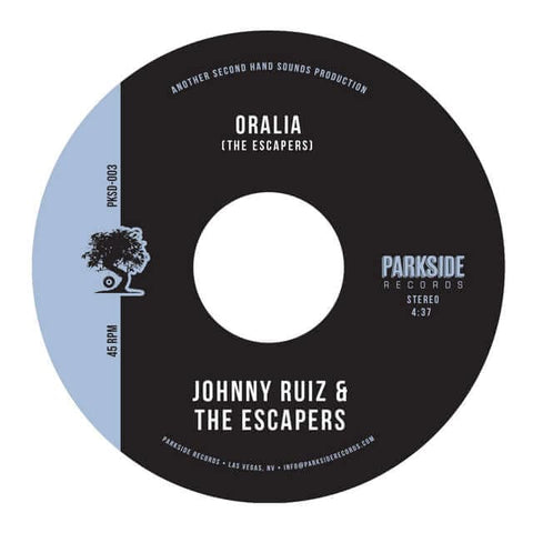 Johnny Ruiz and The Escapers - Oralia - Vinyl Record