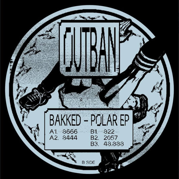 Bakked - Polar EP Vinyl