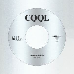 Boy Dude / Mickey de Grand IV - Cosmic Lines b/w Geraldine 7" Vinyl