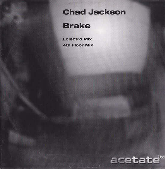 Chad Jackson - Brake Vinyl
