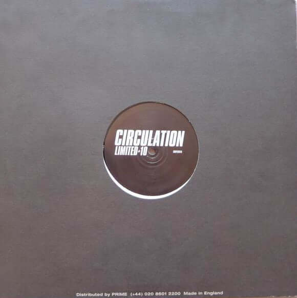 Circulation - Limited 10 Vinyl