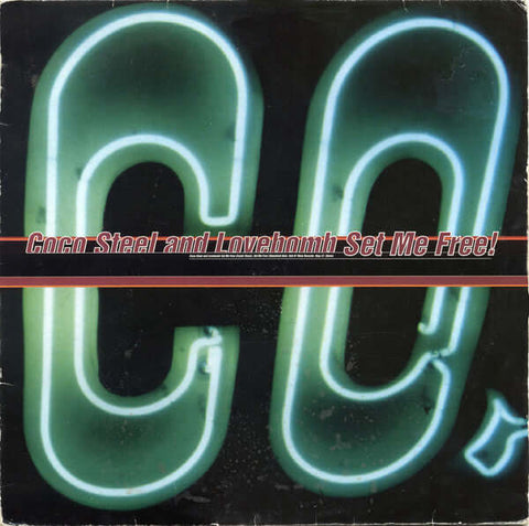 Coco Steel & Lovebomb - Set Me Free! Vinyl - Vinyl Record