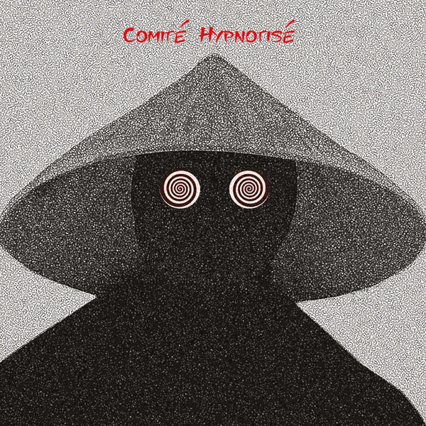 Comite Hypnotise - Dubs Pour Oh La La LP Vinyl