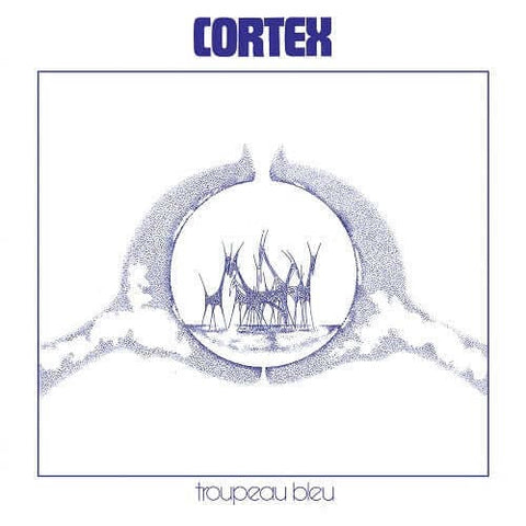 Cortex - Troupeau Bleu Vinyl - Vinyl Record