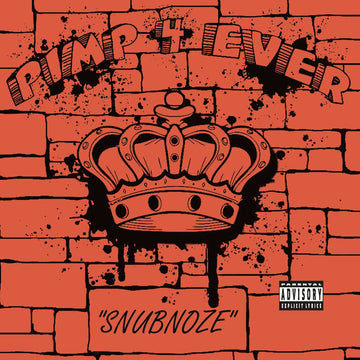 Snubnoze - Pimp 4 Ever - Artists Snubnoze Genre Southern Rap, Memphis Release Date 15 Jul 2022 Cat No. HIOX003 Format 12