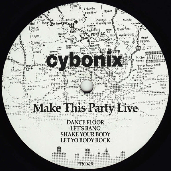 Cybonix - Make This Party Live Vinyl