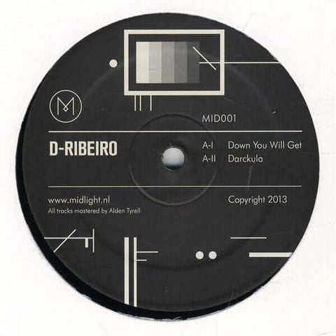 D - Ribeiro - Down You Will Get Vinyl - Vinyl Record