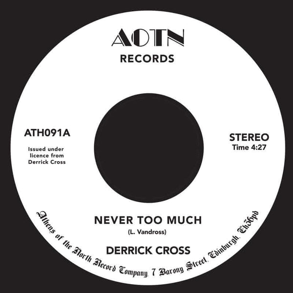 Derrick Cross - Never Too Much 7" Vinyl