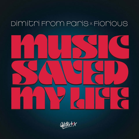 Dimitri From Paris x Fiorious - Music Saved My Life Vinyl - Vinyl Record
