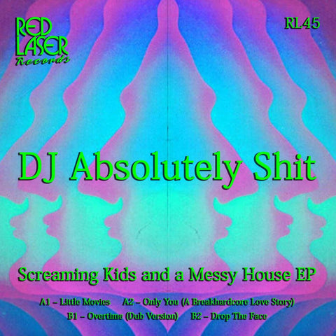 DJ Absolutely Shit - Screaming Kids & A Messy House Vinyl - Vinyl Record