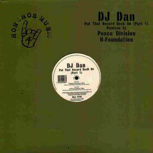DJ Dan - Put That Record Back On (Part 1) Vinyl