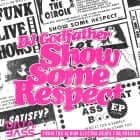 DJ Godfather - Show Some Respect EP Vinyl - Vinyl Record
