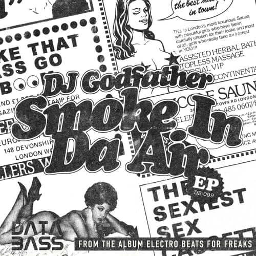 DJ Godfather - Smoke In Da Air Vinyl
