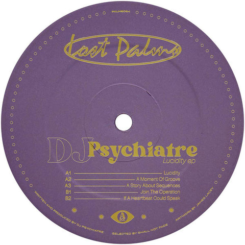 DJ Psychiatre - Lucidity Vinyl - Vinyl Record