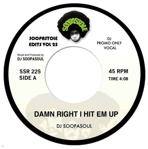 DJ Soopasoul - Damn Right I Hit 'Em Up Vinyl - Vinyl Record