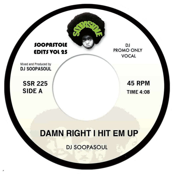 DJ Soopasoul - Damn Right I Hit 'Em Up Vinyl