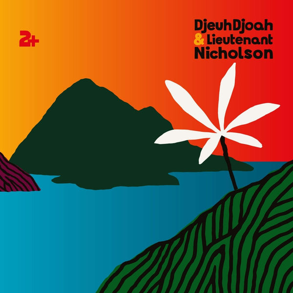 DjeuhDjoah & Lieutenant Nicholson - '2+' Vinyl Vinyl