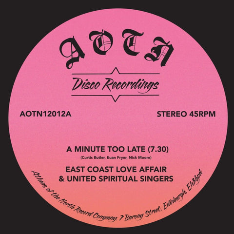 East Coast Love Affair & United Spiritual Singers - A Minute Too Late Vinyl - Vinyl Record