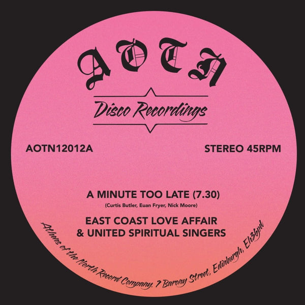 East Coast Love Affair & United Spiritual Singers - A Minute Too Late Vinyl