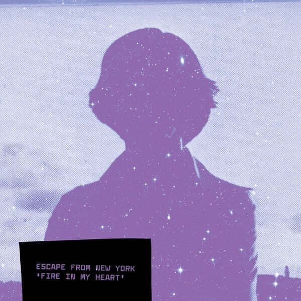 Escape From New York - Fire In My Heart Vinyl