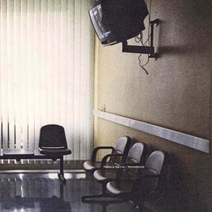 Francis Harris - Thresholds Vinyl - Vinyl Record