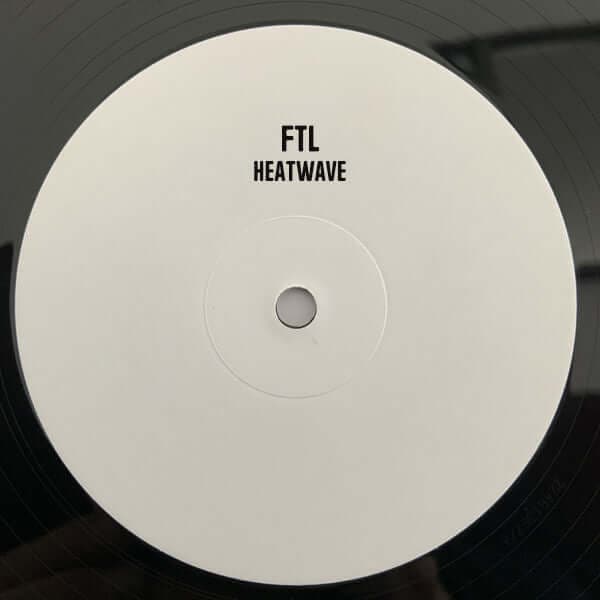 FTL & DJ Mudak 2000 - Heatwave Vinyl
