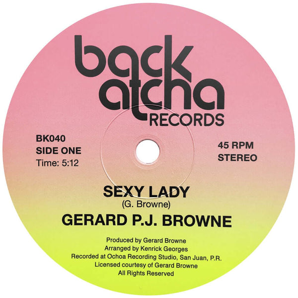 Gerard P.J. Browne - Sexy Lady / Keep Dancing Vinyl
