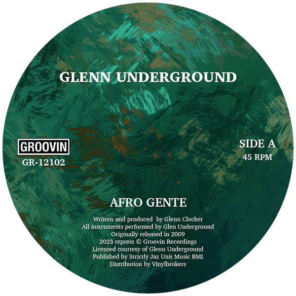 Glenn Underground - Afro Gente / 7th Trumpet Vinyl