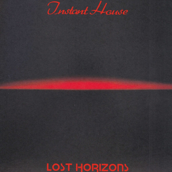 Instant House (Joe Claussell) - Lost Horizons Vinyl