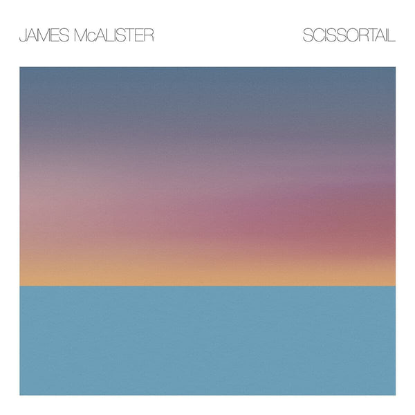 James McAlister - Scissortail LP Vinyl
