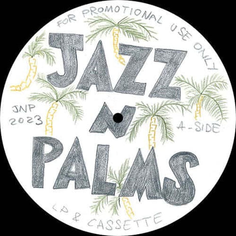 JAZZ N PALMS - JAZZ N PALMS 07 Vinyl - Vinyl Record