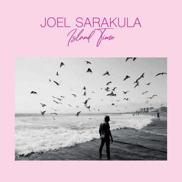 Joel Sarakula - Island Time Vinyl