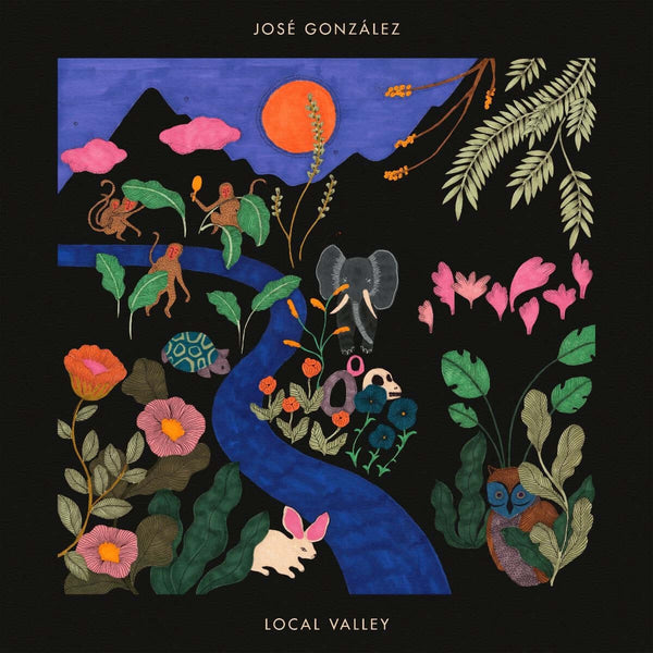 Jose Gonzalez - Local Valley Vinyl