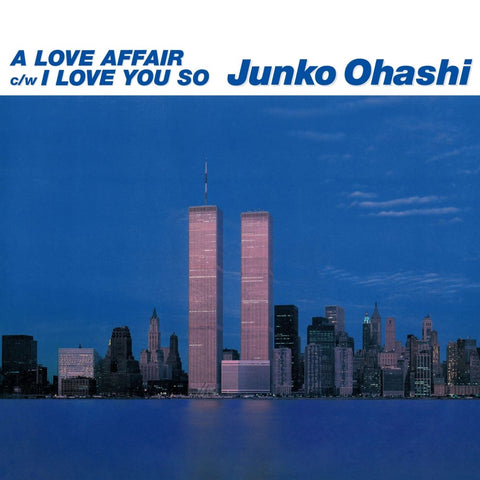 Junko Ohashi - A Love Affair / I Love You So Vinyl - Vinyl Record