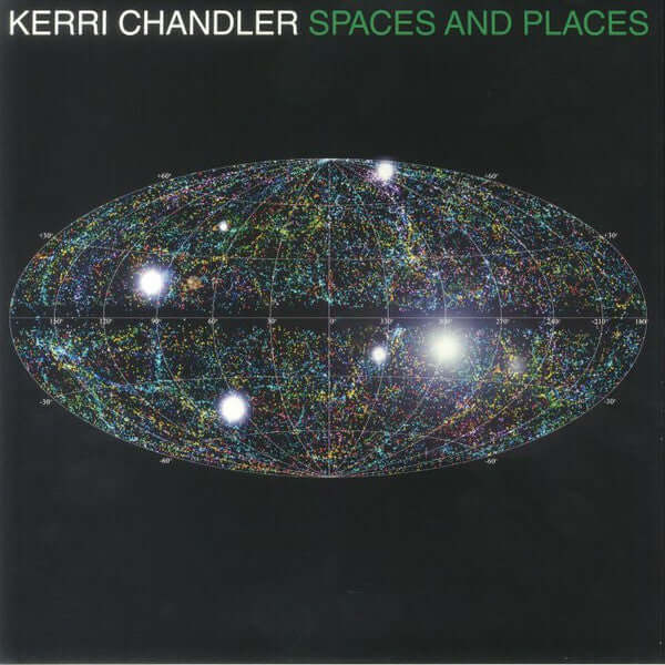 Kerri Chandler - Spaces And Places Vinyl