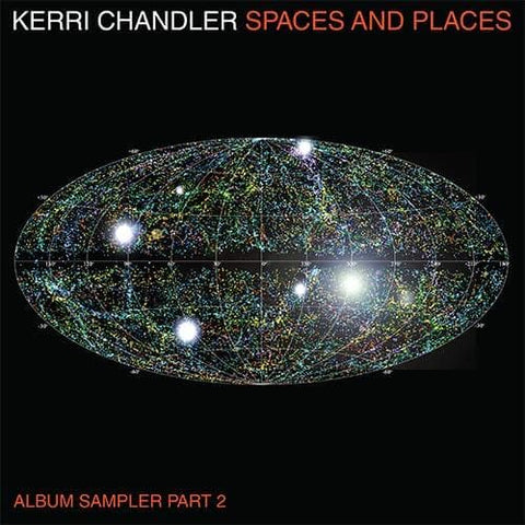 Kerri Chandler - 'Spaces and Places: Album Sampler 2' Vinyl Vinyl - Vinyl Record