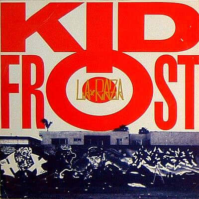 Kid Frost - La Raza Vinyl